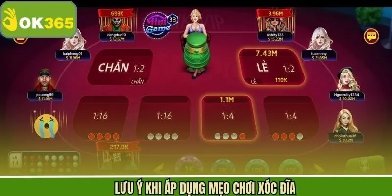 Lưu ý khi áp dụng mẹo cược xóc đĩa